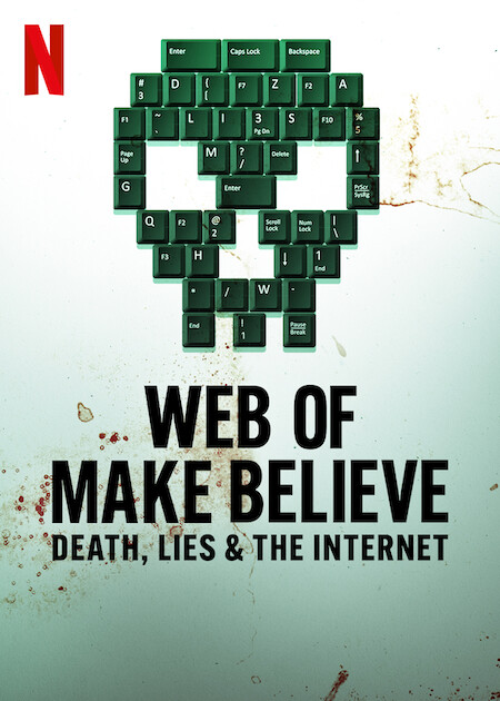 Teia de Ilusões: Morte, Mentiras e a Internet - Cartazes