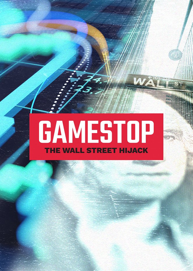 GameStop: The Wall Street Hijack - Plakate