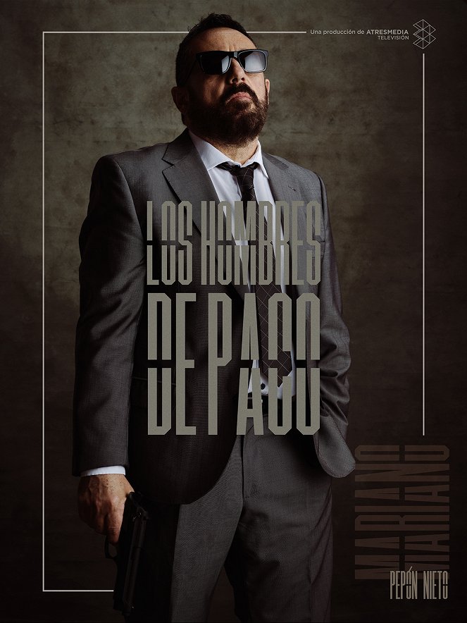 Paco's Men - Paco's Men - Season 10 - Posters