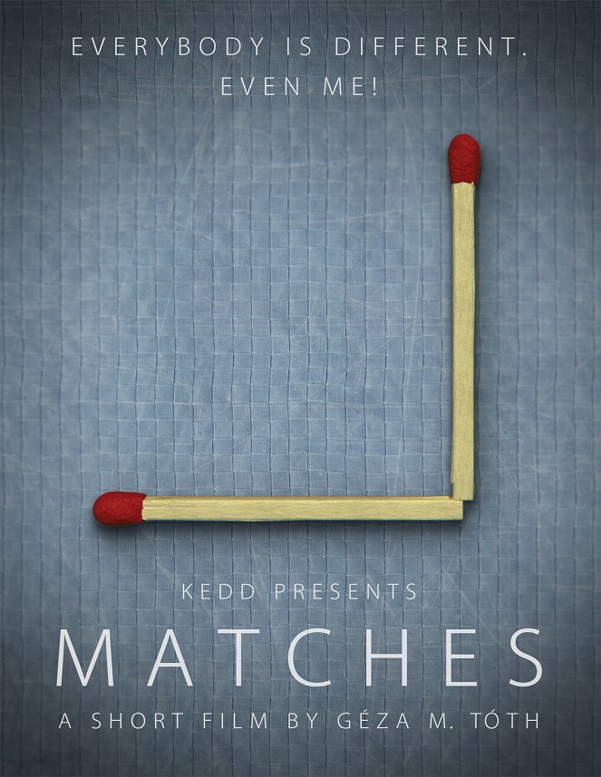 Matches - Plagáty