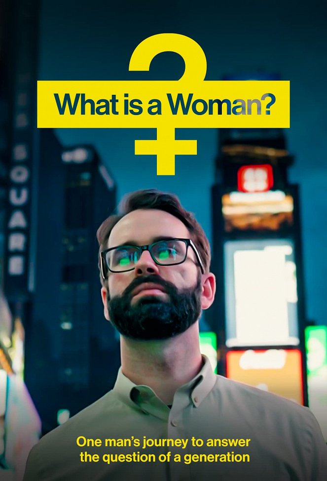 What Is a Woman? - Carteles