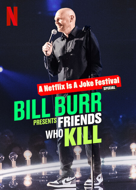 Bill Burr Presents: Friends Who Kill - Plakaty