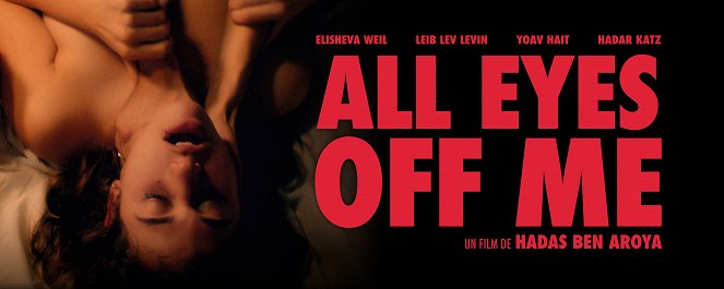 All Eyes Off Me - Affiches