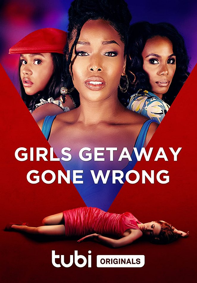 Girls Getaway Gone Wrong - Affiches