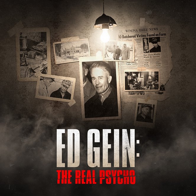 Ed Gein: The Real Psycho - Plakate