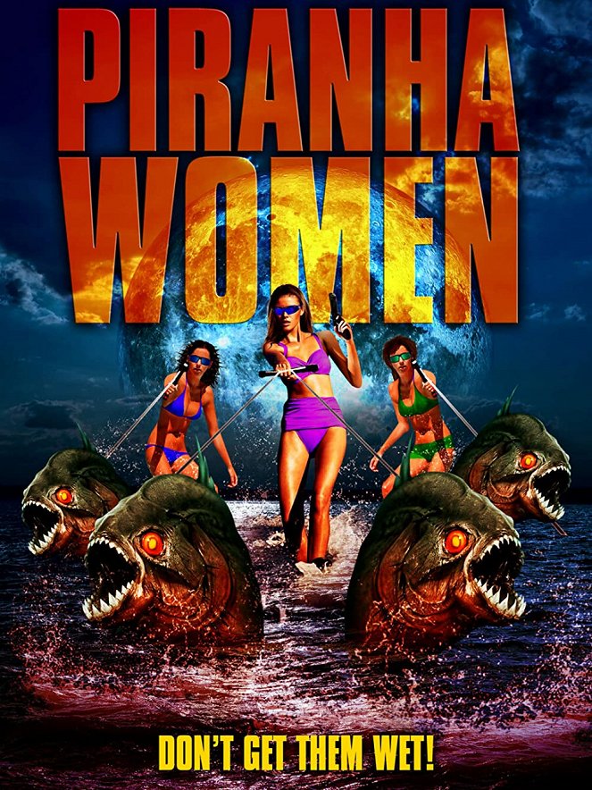 Piranha Women - Plakate