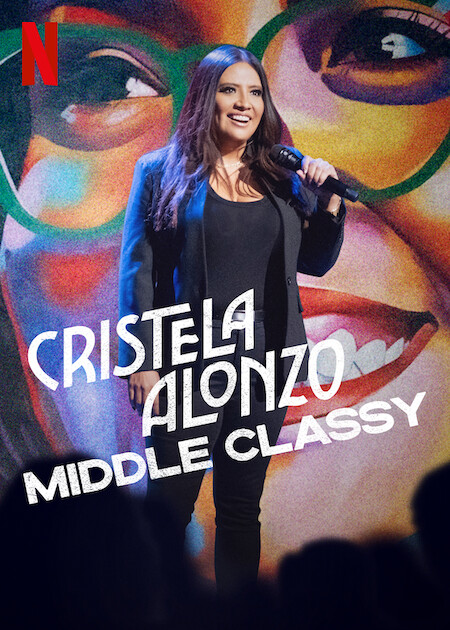 Cristela Alonzo: Middle Classy - Plakate
