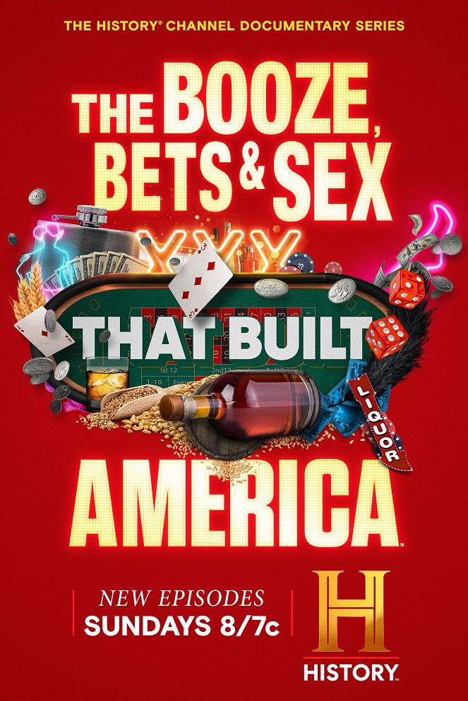 The Booze, Bets and Sex That Built America - Affiches
