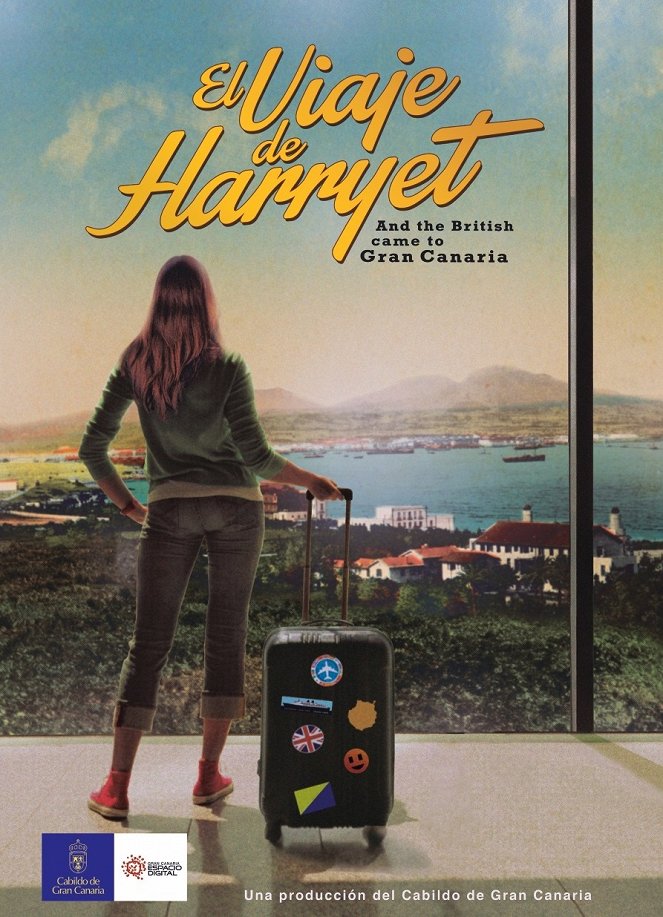 El Viaje de Harryet: And the British came to Gran Canaria - Posters