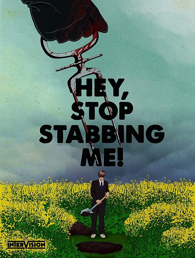 Hey, Stop Stabbing Me! - Affiches