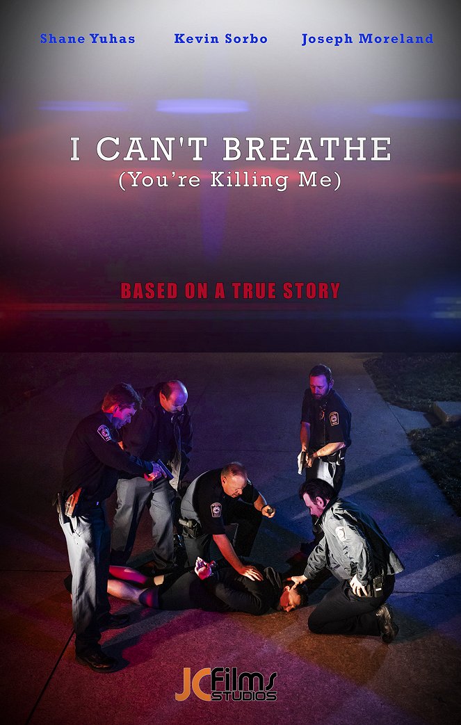 I Can't Breathe (You're Killing Me) - Plakate