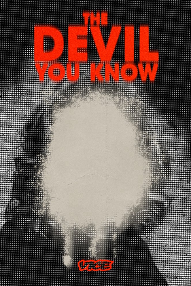 The Devil You Know - Plakate