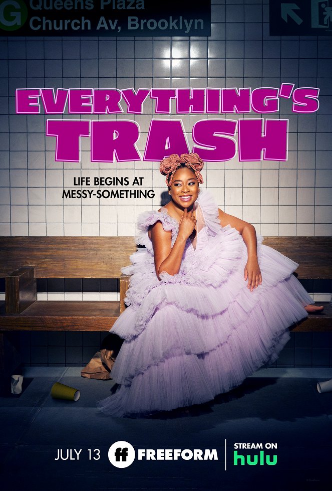 Everything's Trash - Cartazes