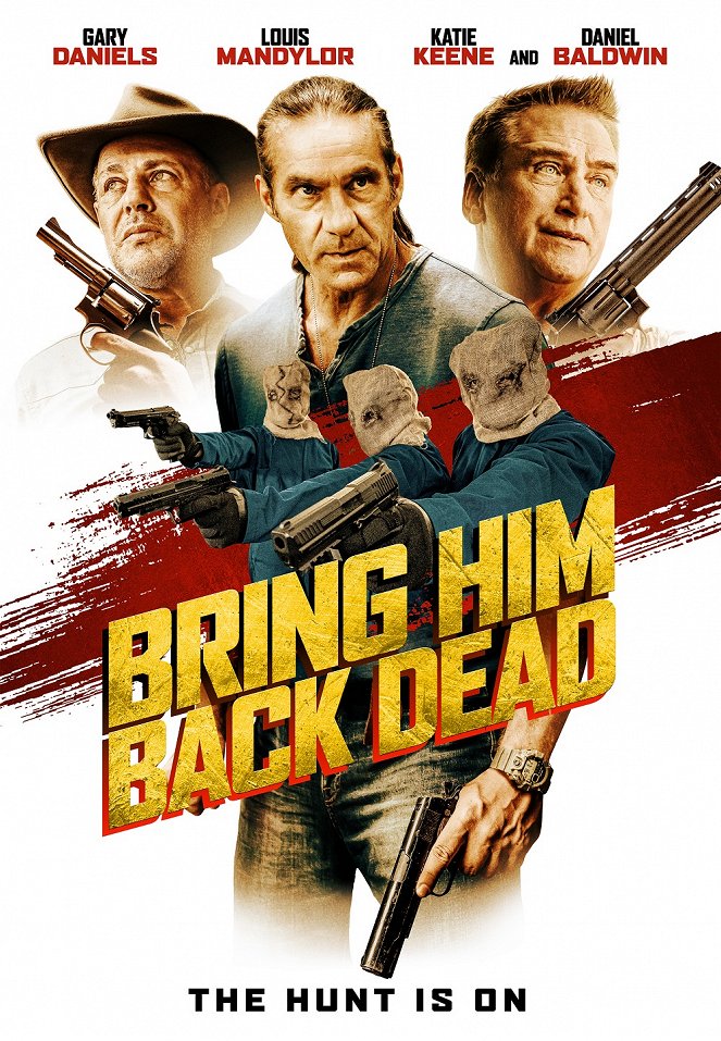 Bring Him Back Dead - Plakáty