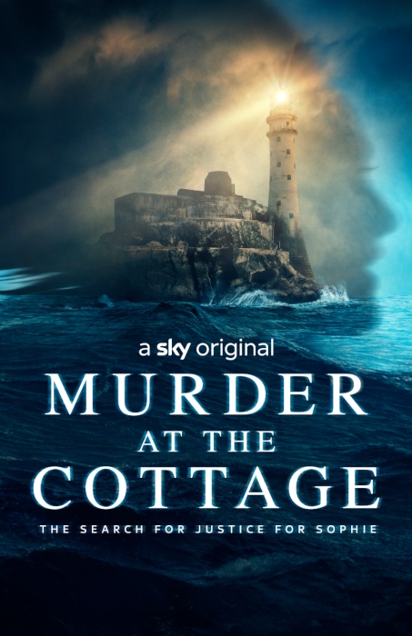 Murder at the Cottage: The Search for Justice for Sophie - Posters