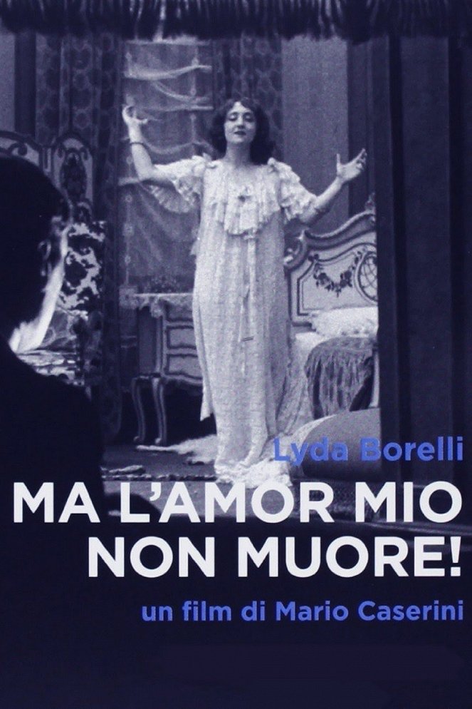 Ma l'amor mio non muore - Plakate