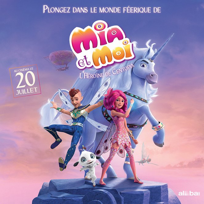 Mia et moi, l’héroïne de Centopia - Affiches