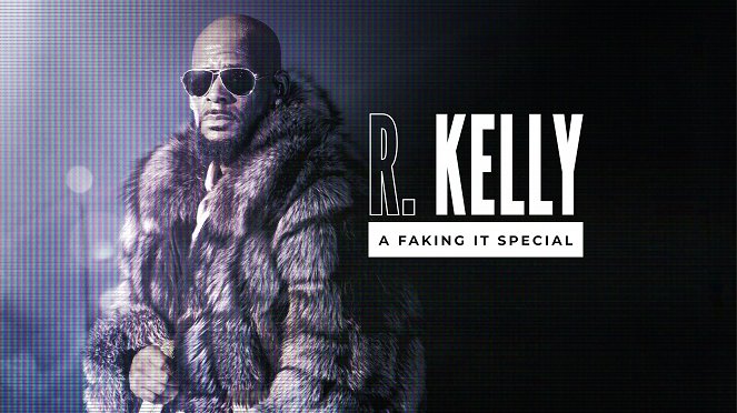Faking It - R. Kelly - Plakate