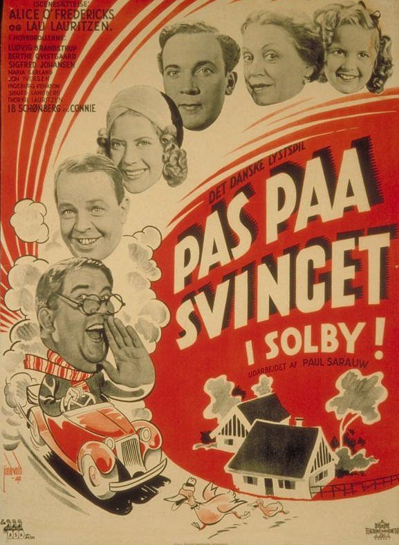 Pas på Svinget i Solby - Affiches