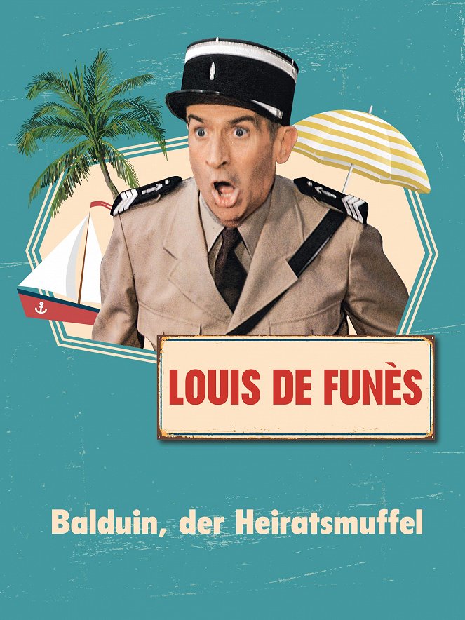 Balduin, der Heiratsmuffel - Plakate