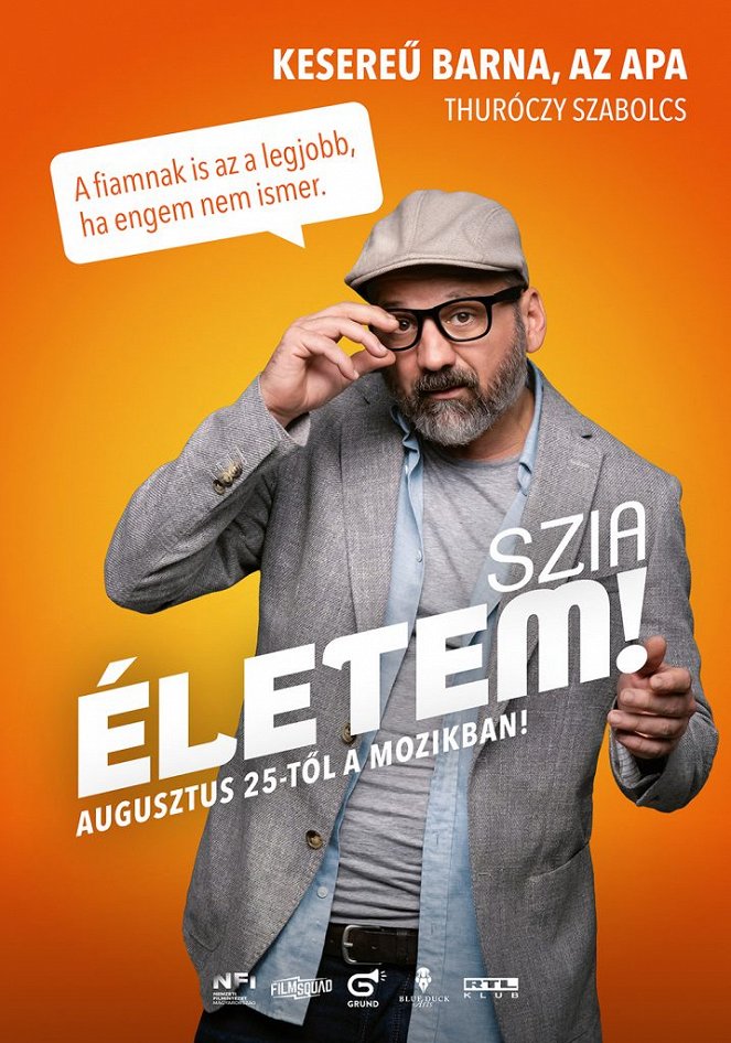 Szia, Életem! - Posters