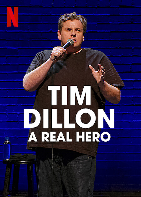 Tim Dillon: A Real Hero - Julisteet