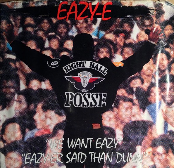 Eazy-E: We Want Eazy - Cartazes
