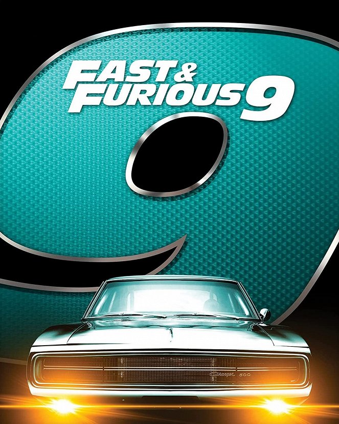 Fast & Furious 9 - Posters