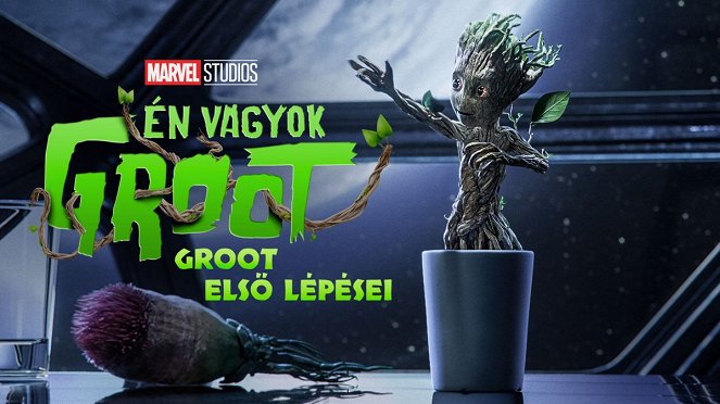 Én vagyok Groot - Season 1 - Én vagyok Groot - Groot első lépései - Plakátok
