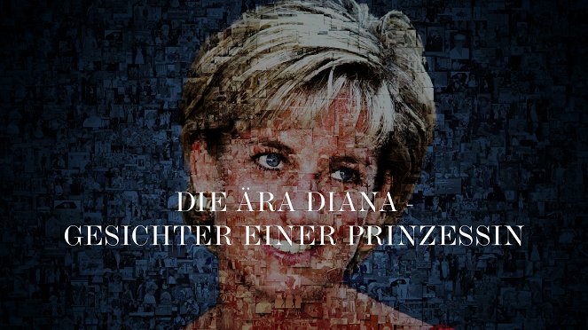 Die Ära … - Die Ära … - Die Ära Diana – Gesichter einer Prinzessin - Carteles