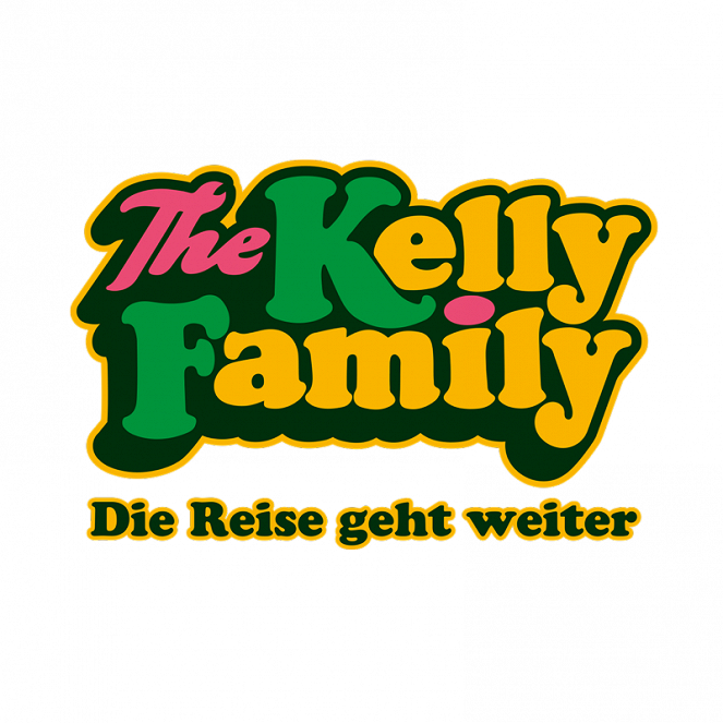 The Kelly Family - Die Reise geht weiter - Affiches