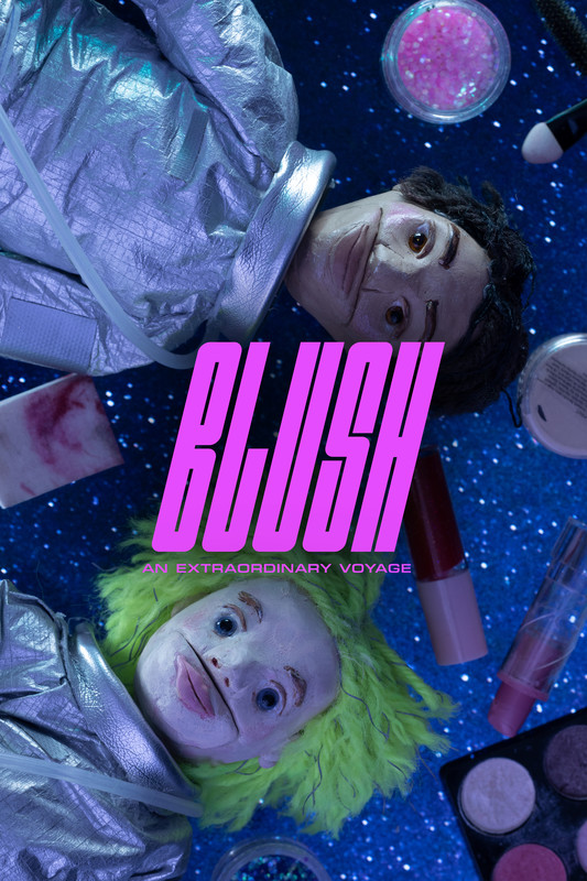 BLUSH – An Extraordinary Voyage - Affiches