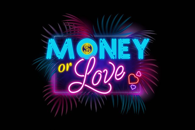 Money or Love – Fogadj a szerelemre! - Carteles