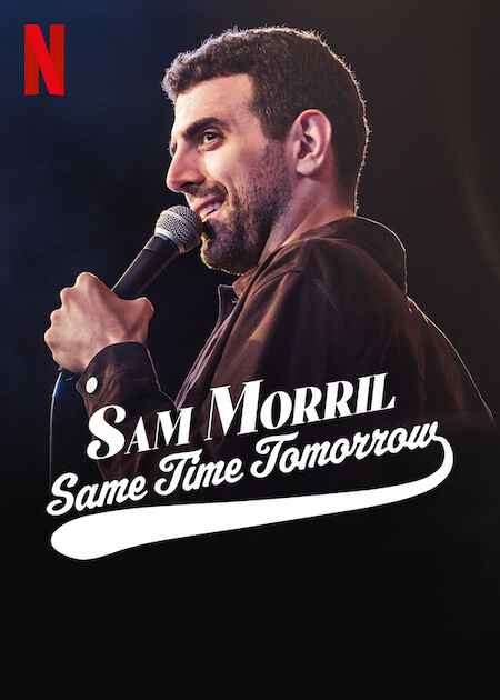 Sam Morril: Same Time Tomorrow - Plakáty