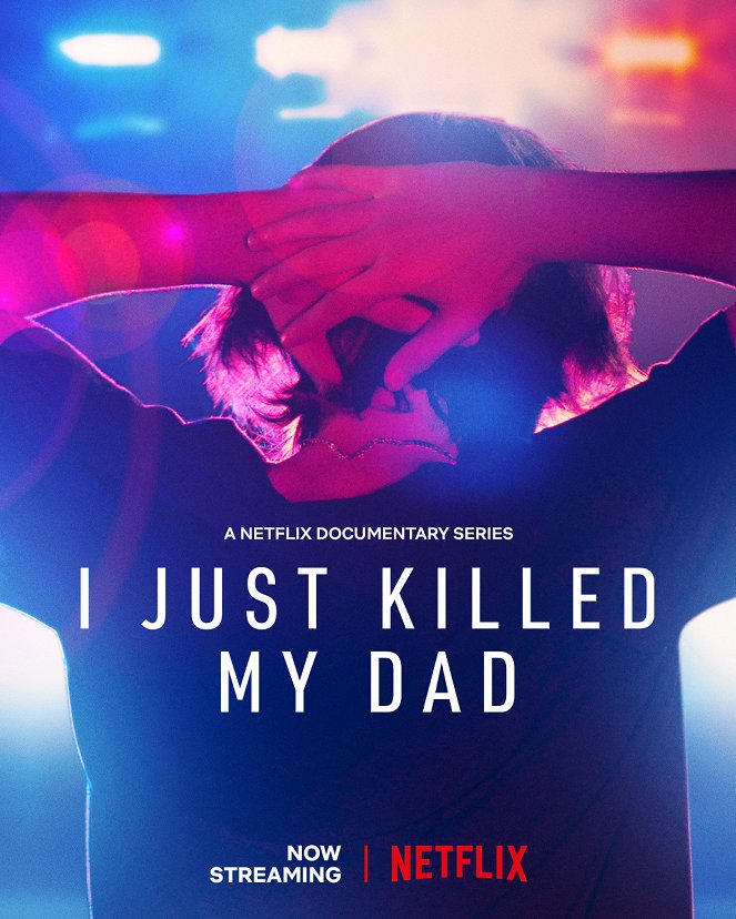 I Just Killed My Dad - Posters