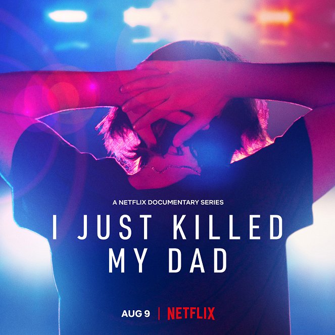 I Just Killed My Dad - Posters