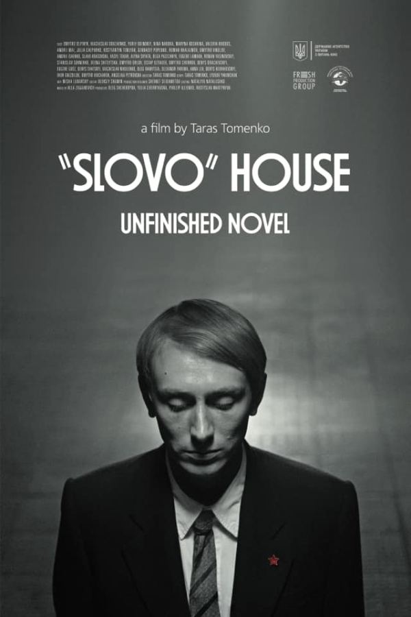 Slovo House. Unfinished Novel - Posters