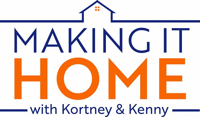 Making it Home - Wohn(t)räume mit Kortney & Kenny - Plakate