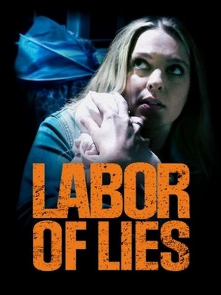 Labor of Lies - Carteles