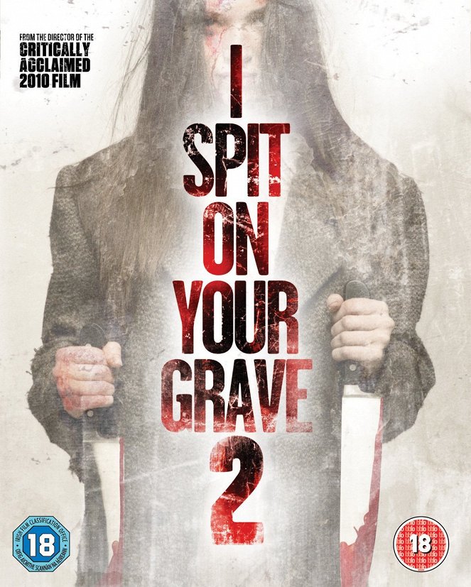 I Spit on Your Grave 2 - Posters