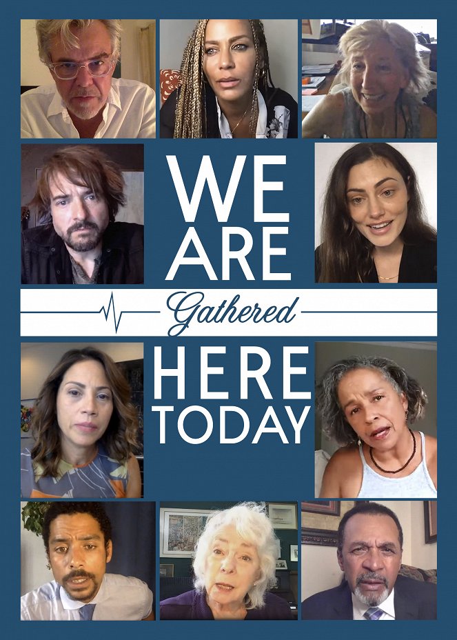 We Are Gathered Here Today - Posters