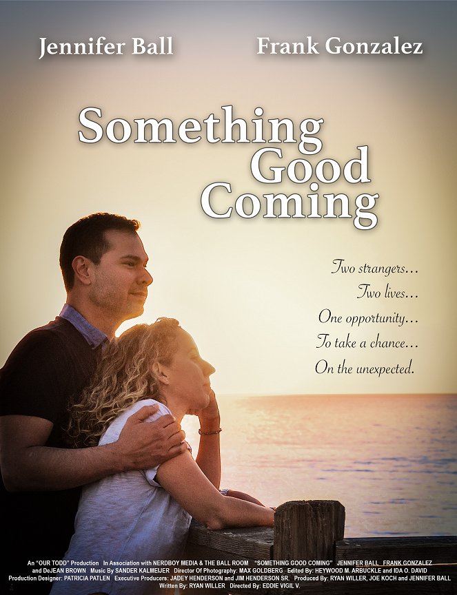 Something Good Coming - Posters