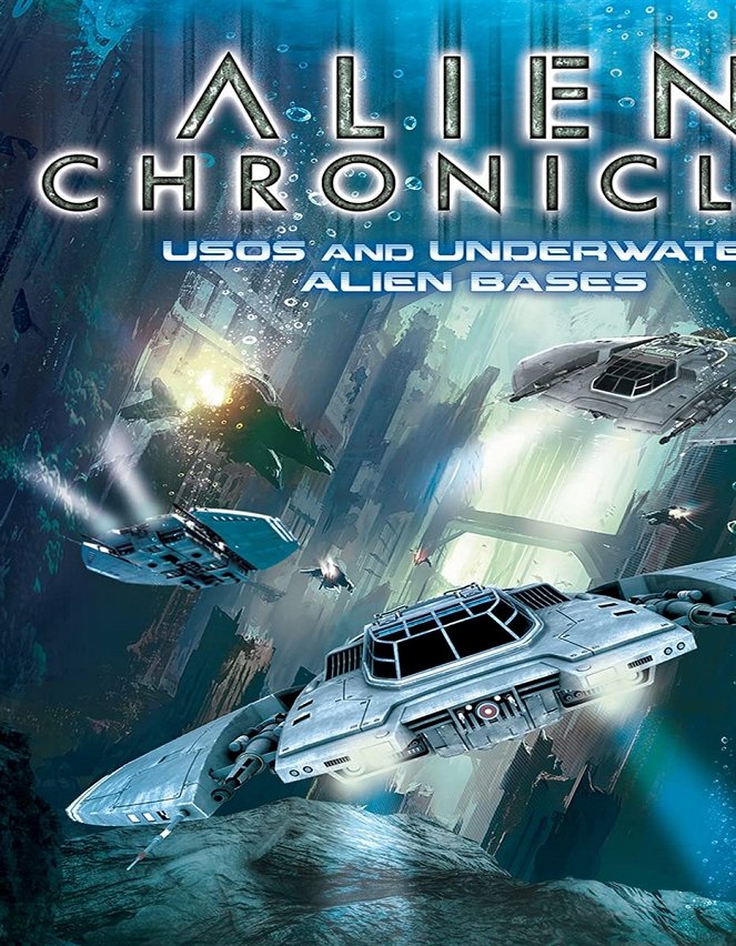 Alien Chronicles: USOs and Under Water Alien Bases - Plakate