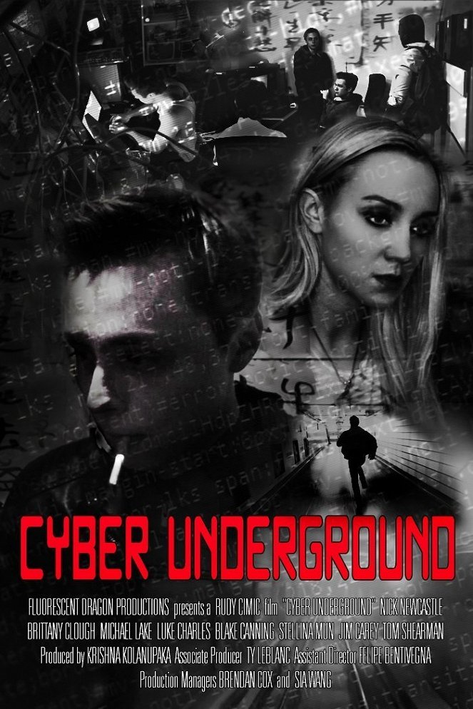 Cyber Underground - Julisteet