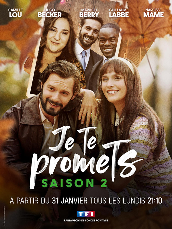 Je te promets - Je te promets - Season 2 - Posters