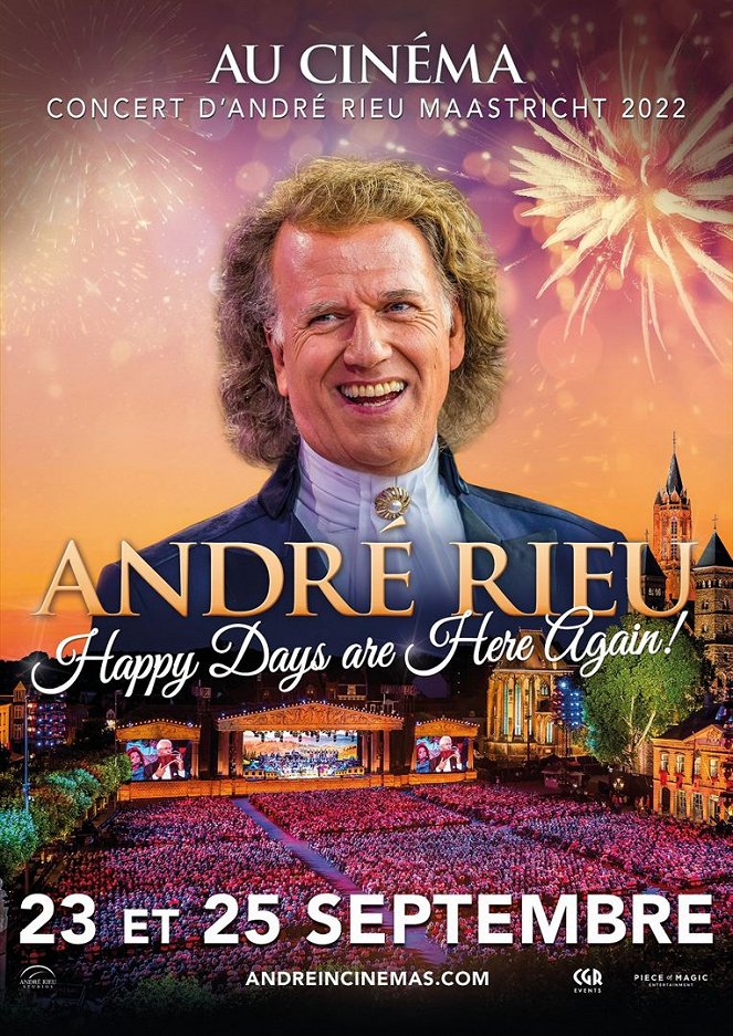 Concert d’André Rieu Maastricht 2022 : Happy Days are Here Again ! - Affiches