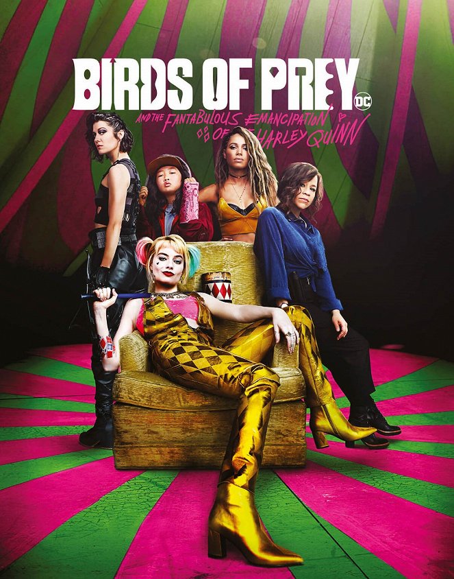 Birds of Prey (And the Fantabulous Emancipation of One Harley Quinn) - Posters