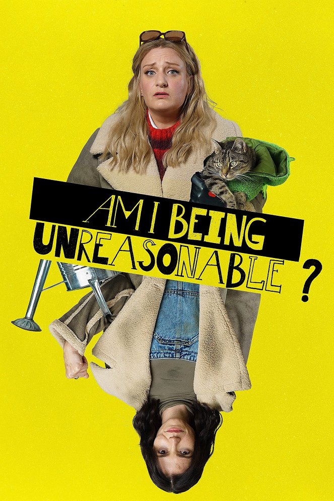 Am I Being Unreasonable? - Plakate
