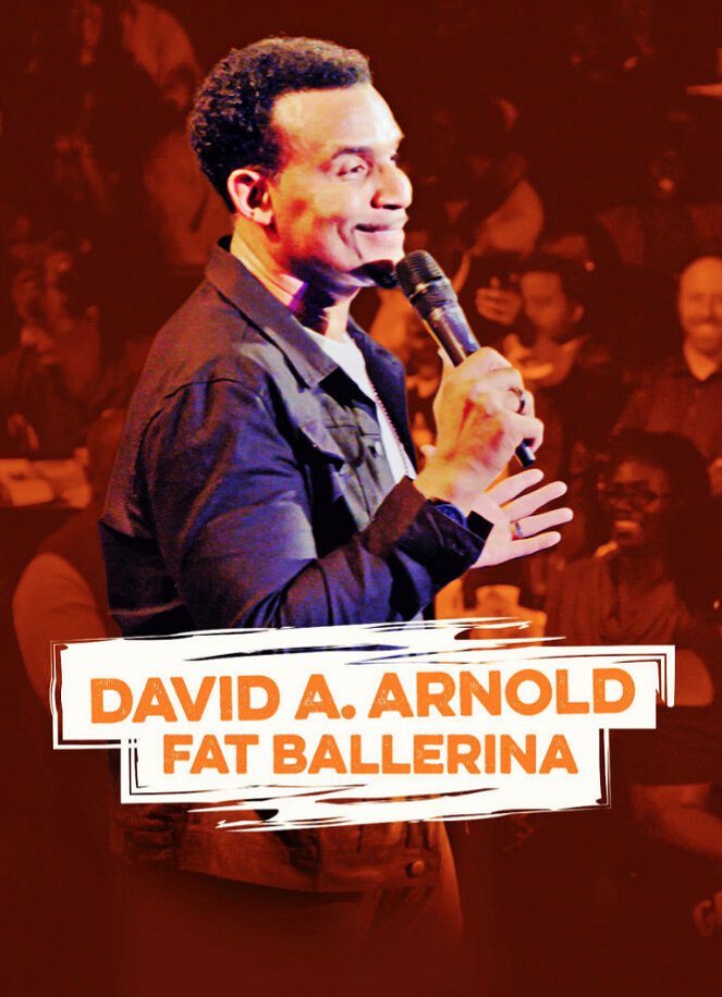 David A. Arnold: Fat Ballerina - Carteles