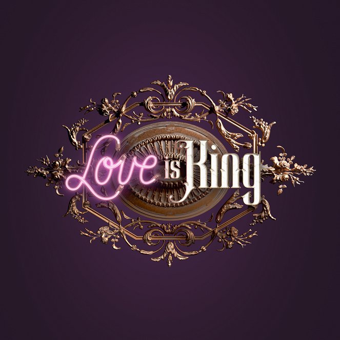 Love is King - Posters